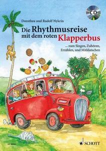 Die Rhythmusreise Mit Dem Roten Klapperb di DOROTHEA   N NYKRIN edito da Schott & Co