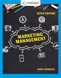 Marketing Management di Dawn Iacobucci edito da Cengage Learning, Inc