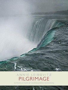 Pilgrimage di Annie Leibovitz edito da Random House LCC US