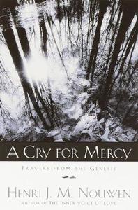 A Cry for Mercy di Henri J M Nouwen edito da Doubleday Books