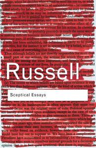 Sceptical Essays di Bertrand Russell edito da Taylor & Francis Ltd