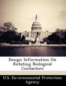 Design Information On Rotating Biological Contactors edito da Bibliogov