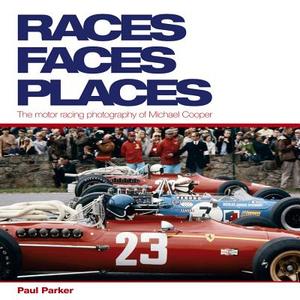 Races Faces Places di Paul Parker edito da Haynes Publishing Group