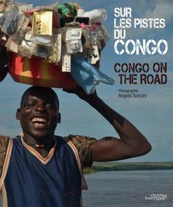 Congo on the Road di Angelo Turconi edito da Stichting Kunstboek BVBA
