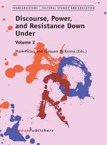 Discourse, Power, and Resistance Down Under: Volume 2 edito da SENSE PUBL
