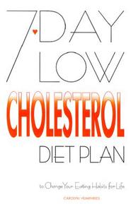 7-day Low Cholesterol Diet Plan di Carolyn Humphries edito da W Foulsham & Co Ltd