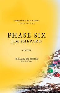 Phase Six di Jim Shepard edito da Quercus Publishing