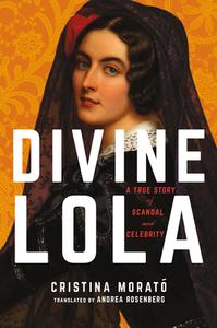 Divine Lola di Cristina Morato edito da Amazon Publishing