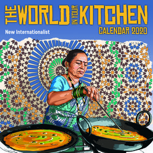 World In Your Kitchen Calendar 2020 di New Internationalist edito da New Internationalist Publications Ltd