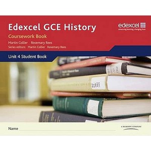 Edexcel GCE History A2 Unit 4 Coursework Book di Rosemary Rees, Martin Collier edito da Pearson Education Limited