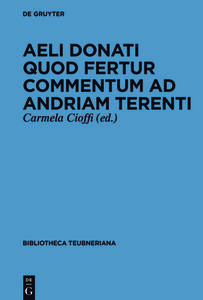 Aeli Donati quod fertur Commentum ad Andriam Terenti di Aelius Donatus edito da Gruyter, Walter de GmbH