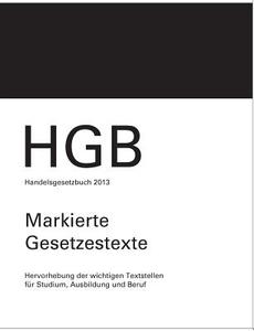 Hgb, Handelsgesetzbuch 2013, Markierte Gesetzestexte di Vitali Harwardt edito da Books on Demand