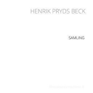 Henrik Pryds Beck edito da Books on Demand