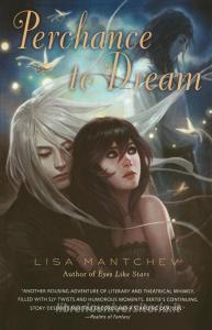 Perchance to Dream: Theatre Illuminata #2 di Lisa Mantchev edito da SQUARE FISH