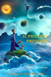 Il piccolo Principe, di Antoine de Saint-ExupZry di Erminia Passannanti edito da Lulu.com