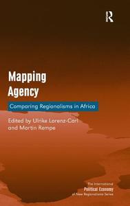 Mapping Agency di Dr. Ulrike Lorenz-Carl, Martin Rempe edito da Taylor & Francis Ltd