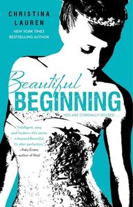 Beautiful Beginning di Christina Lauren edito da Simon & Schuster