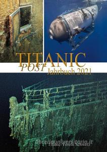Titanic Post edito da Books on Demand