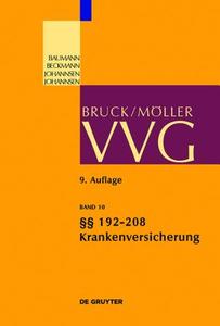 Grosskommentare der Praxis 10/ §§ 192-208 Krankenversicherung edito da Gruyter, Walter de GmbH