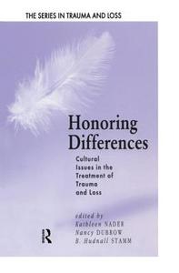 Honoring Differences di Kathleen Nader, Nancy Dubrow, B.Hudnall Stamm edito da Taylor & Francis Ltd