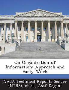 On Organization Of Information di Asaf Degani edito da Bibliogov