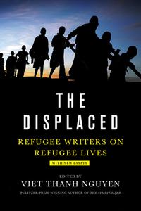 The Displaced di Viet Thanh Nguyen edito da Abrams & Chronicle Books