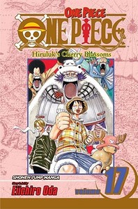 One Piece, Vol. 17 di Eiichiro Oda edito da Viz Media, Subs. of Shogakukan Inc
