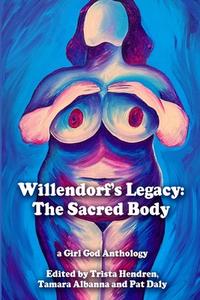 Willendorf's Legacy di Trista Hendren, Tamara Albanna edito da Trista Hendren