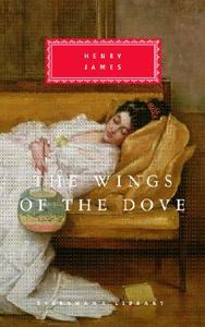 The Wings of the Dove di Henry James edito da EVERYMANS LIB