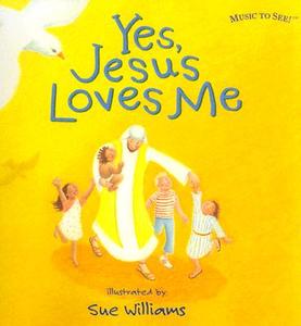 Yes, Jesus Loves Me edito da Standard Publishing Company