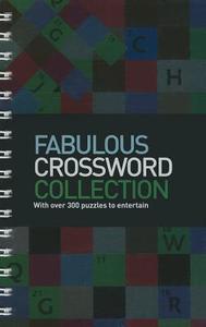 Fabulous Crossword Collection edito da PARRAGON