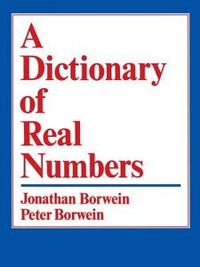A Dictionary of Real Numbers di Jonathan Borwein edito da Springer US