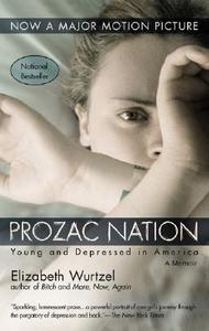 Prozac Nation di Elizabeth Wurtzel edito da RIVERHEAD