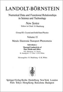 Thermal Conductivity Of Pure Metals And Alloys / Warmeleitfahigkeit Von Reinen Metallen Und Legierungen edito da Springer-verlag Berlin And Heidelberg Gmbh & Co. Kg