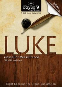 Luke: Gospel of Reassurance edito da Discovery House Publishers