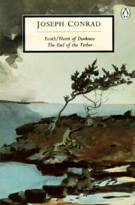 Youth; Heart of Darkness; The End of the Tether di Joseph Conrad edito da Penguin Books