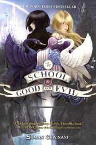 The School for Good and Evil di Soman Chainani edito da TURTLEBACK BOOKS