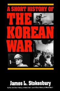 Korean Short History di James L. Stokesbury edito da HARPERCOLLINS