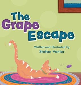 The Grape Escape di Venier Stefan Venier edito da FriesenPress