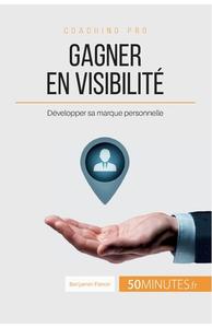 Comment développer sa marque personnelle ? di Benjamin Fléron, 50 minutes edito da 50 Minutes