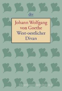 West-östlicher Divan di Johann Wolfgang von Goethe edito da dtv Verlagsgesellschaft
