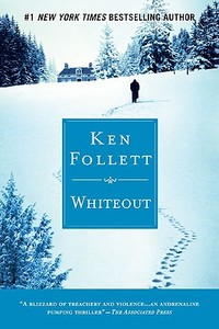 Whiteout di Ken Follett edito da NEW AMER LIB