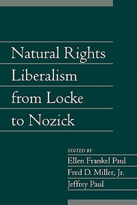 Natural Rights Liberalism from Locke to Nozick edito da Cambridge University Press
