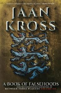 A Book Of Falsehoods di Jaan Kross edito da Quercus Publishing