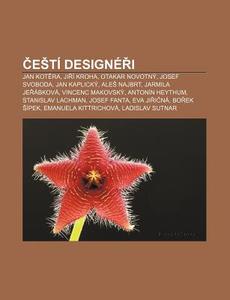 Ce T Design Ri: Jan Kotera, Jir Kroha, di Zdroj Wikipedia edito da Books LLC, Wiki Series