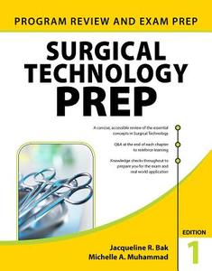 Surgical Technology PREP di Jacqueline R. Bak edito da McGraw-Hill Education