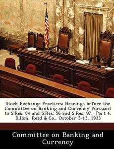 Stock Exchange Practices edito da Bibliogov