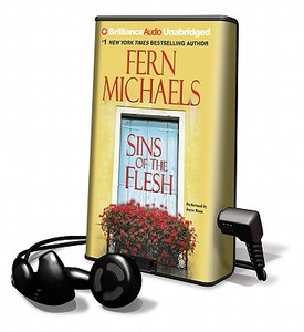 Sins of the Flesh [With Earbuds] di Fern Michaels edito da Findaway World