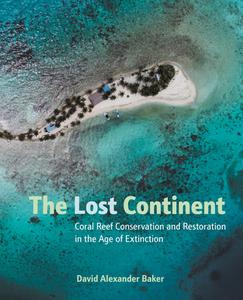 The Lost Continent di David Baker edito da Charlesbridge Publishing,U.S.