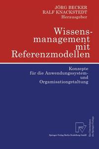 Wissensmanagement mit Referenzmodellen edito da Physica-Verlag HD